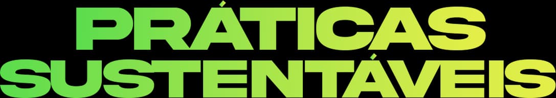 Práticas Sustentáveis